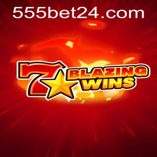 Explorando o Jogo BlazingWins: Uma Experiência de Cassino com 555bet