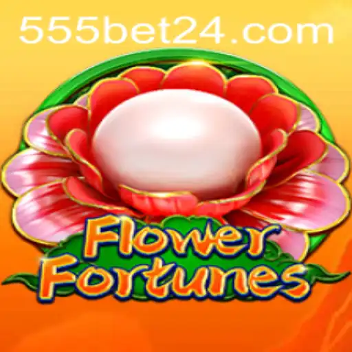 Descubra o Fascinante Mundo do Jogo FlowerFortunes na Plataforma 555bet